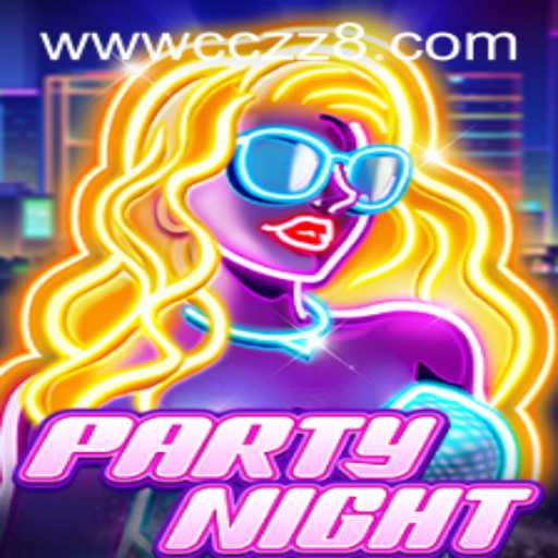 PartyNight: An Exciting Adventure with a Twist - Mastering the Game of CC ZZ
